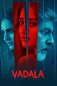 Vadhala (2026) Watch HD Movies