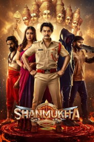 Shanmukha (2025) Watch HD Movies