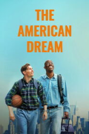 The American Dream (2026) Watch HD Movies