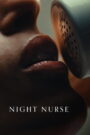 Night Nurse (2026) Watch HD Movies