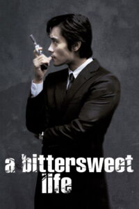 A Bittersweet Life (2005) Watch HD Movies