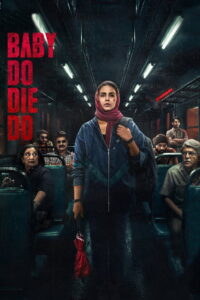 Baby Do Die Do (2026) Watch HD Movies