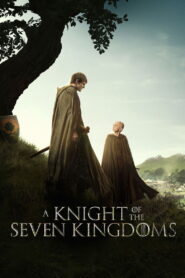 A Knight of the Seven Kingdoms (2026) Watch full HD Series