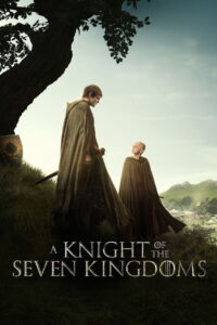 A Knight of the Seven Kingdoms (2026) Watch full HD Series