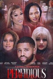 Perfidious () Watch HD Movies