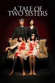 A Tale of Two Sisters (2003) Watch HD Movies