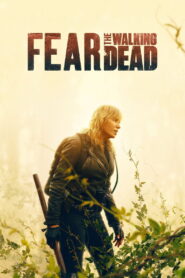 Fear the Walking Dead (2015) Watch full HD Series