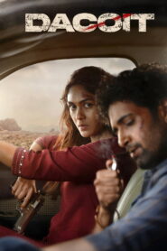 Dacoit (2026) Watch HD Movies