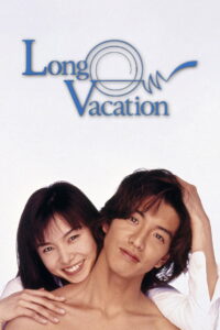 Long Vacation (1996) Watch full HD Series