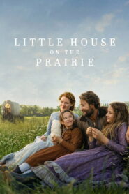 Little House on the Prairie (2026) Watch full HD Series