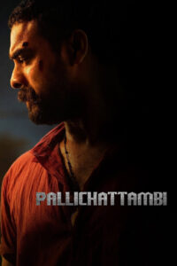 Pallichattambi (2026) Watch HD Movies