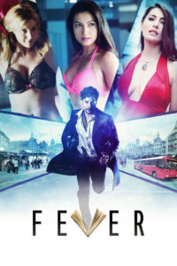 Fever (2016) Watch HD Movies