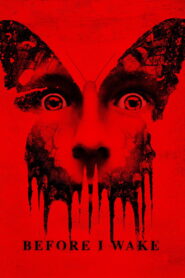 Before I Wake (2016) Watch HD Movies
