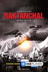 Raktanchal (2020) Watch full HD Series