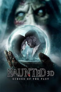 Haunted 3D: Echoes of the Past (2026) Watch HD Movies