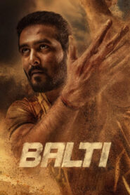 Balti (2025) Watch HD Movies