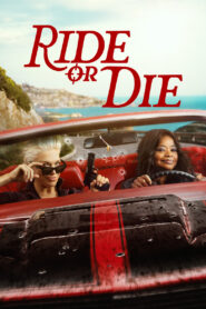 Ride or Die (2026) Watch full HD Series
