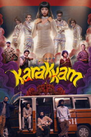 Karakkam (2026) Watch HD Movies