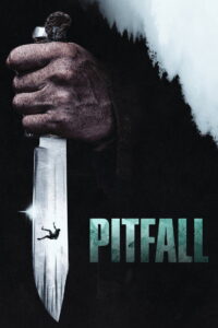 Pitfall (2025) Watch HD Movies