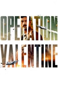 Operation Valentine (2024) Hindi HD