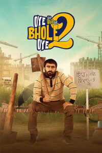 Oye Bhole Oye 2 (2026) Punjabi HD